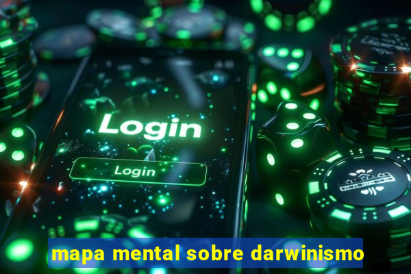 mapa mental sobre darwinismo